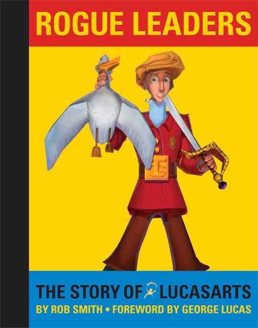 Rogue Leaders: The Story of Lucasarts