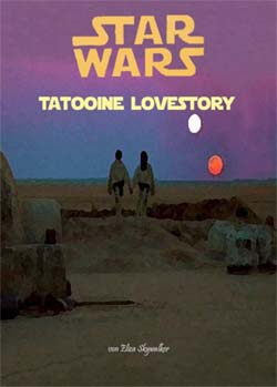 Tatooine LoveStory Titel