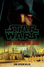 Lost Tribe of the Sith IV: Savior