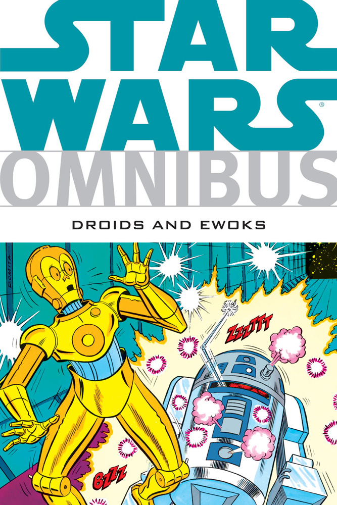 Omnibus Droids and Ewoks