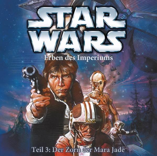 Erben des Imperiums - Teil 3: Der Zorn der Mara Jade