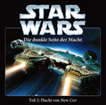 Die dunkle Seite der Macht - Teil 2: Flucht von New Cov