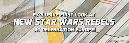 Star Wars Rebels auf der Celebration Europe II