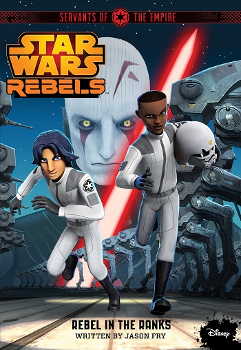 Servants of the Empire: Rebel in the Ranks