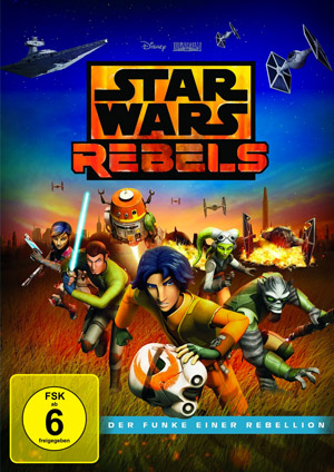 Star Wars Rebels: Der Funke einer Rebellion