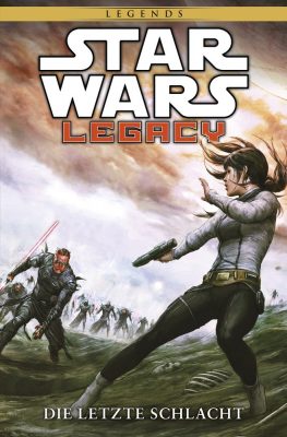 Legacy II – Band 4: Die letzte Schlacht bei Panini erschienen!