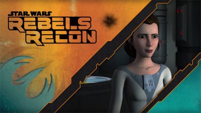 Rebels Recon zu A Princess on Lothal