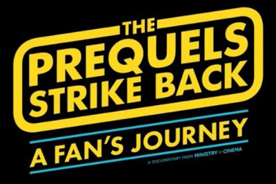 Die Prequel-Trilogie schlägt zurück!