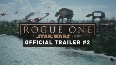 BIG NEWS: Der zweite Rogue One-Trailer ist da