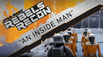 Rebels Recon: Inside An Inside Man