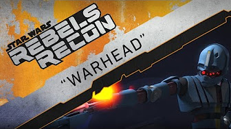 Rebels Recon über Warhead