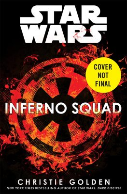Neuer Roman von Christie Golden namens Inferno Squad angekündigt