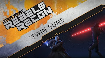 Rebels Recon: Alle Hintergrundinfos über Twin Suns