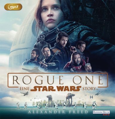 Rogue One: Das deutsche Hörbuch kommt nicht
