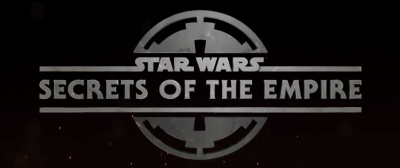 Vorstellung von Star Wars: Secrets of the Empire