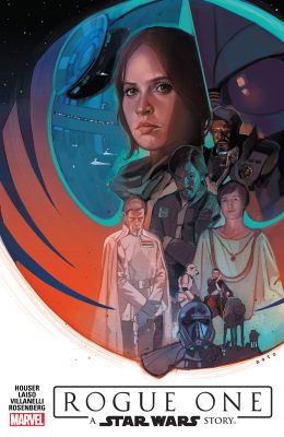 Neu erschienen: Zwei Comic-Kollektionen und zwei Rogue-One-Adaptionen
