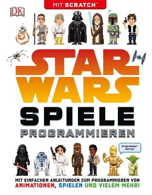 Star Wars Spiele programmieren vom DK-Verlag erschienen!