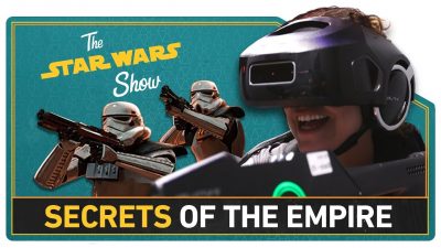 Die Star Wars Show: Secrets of the Empire