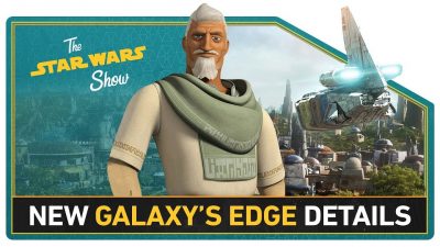 Die Star Wars Show über Galaxy’s Edge und das Solo-Poster