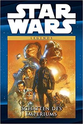 Neu erschienen: Comic-Kollektion zu Schatten des Imperiums