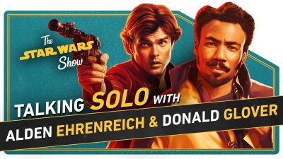 Die Star Wars Show mit Schwerpunkt auf Solo