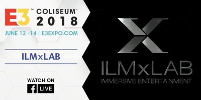ILMxLAB ist heute abend auf der E3