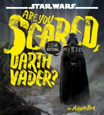 Wovor hat Darth Vader Angst? Ein Interview mit Autor Adam Rex