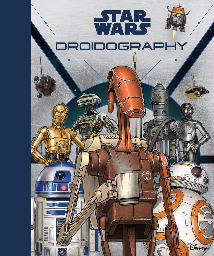 Star Wars: Droidography - Cover
