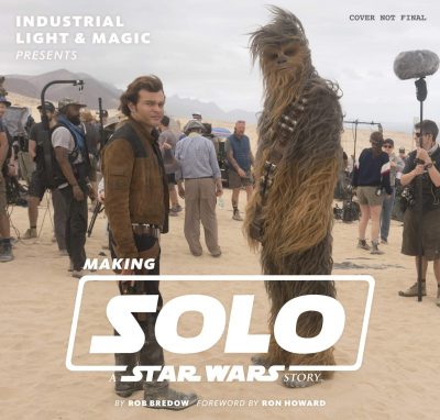 Making Solo: A Star Wars Story angekündigt