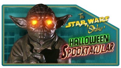 Die Star Wars Show wünscht ein Happy Halloween