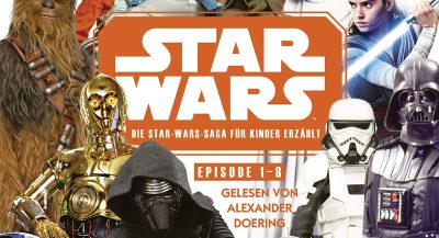 Erste Hörprobe zu Die Star Wars-Saga für Kinder erzählt