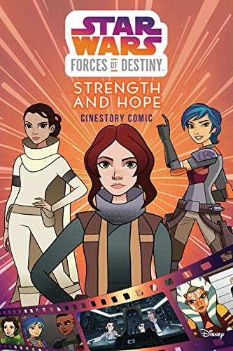 Forces of Destiny: Strength and Hope Cinestory Comic