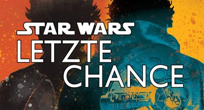 Der Solo-Roman Letzte Chance bei Blanvalet erschienen!