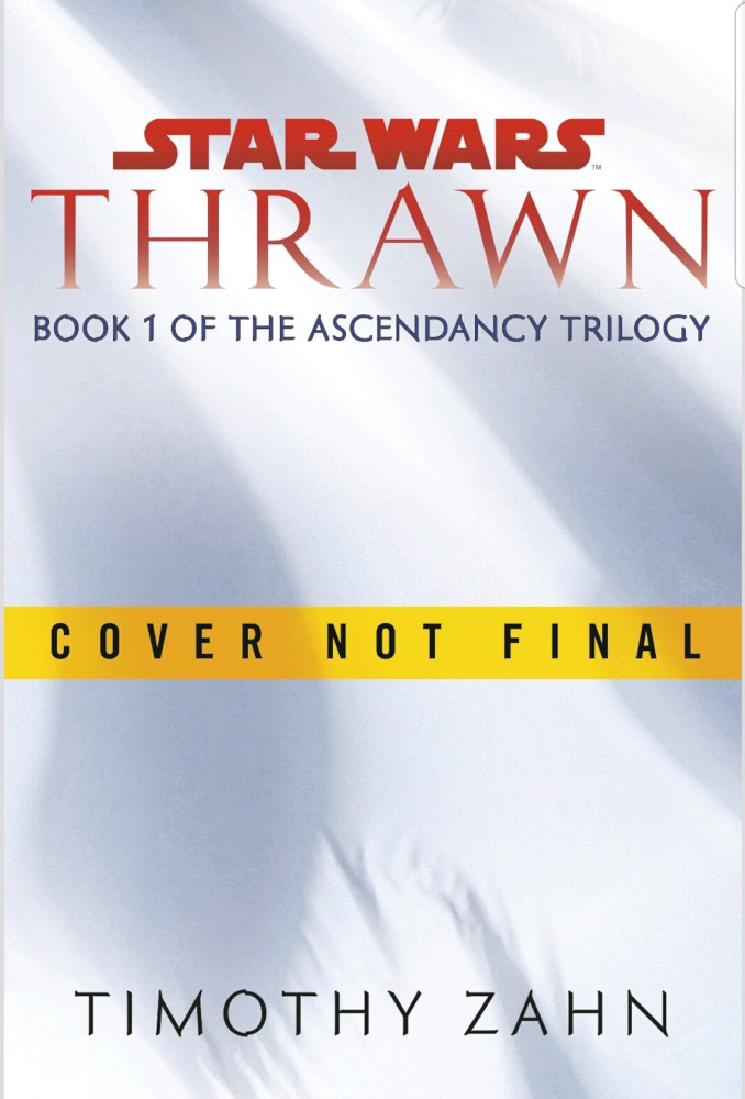 Thrawn: The Ascendancy Trilogy #1 - Vorläufiges-Cover
