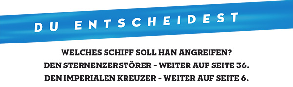Du entscheidest!