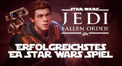 Fallen Order erfolgreichstes EA Star Wars Spiel