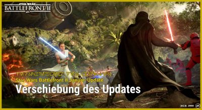 Battlefront II Januar-Update verschiebt sich in den Februar!