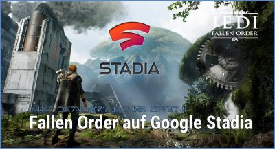 Jedi: Fallen Order wird auf Google Stadia veröffentlicht!