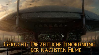 Gerücht: Die zeitliche Einordnung der nächsten Kinofilme