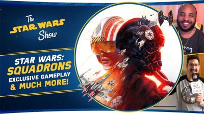Die Star Wars Show testet Star Wars: Squadrons