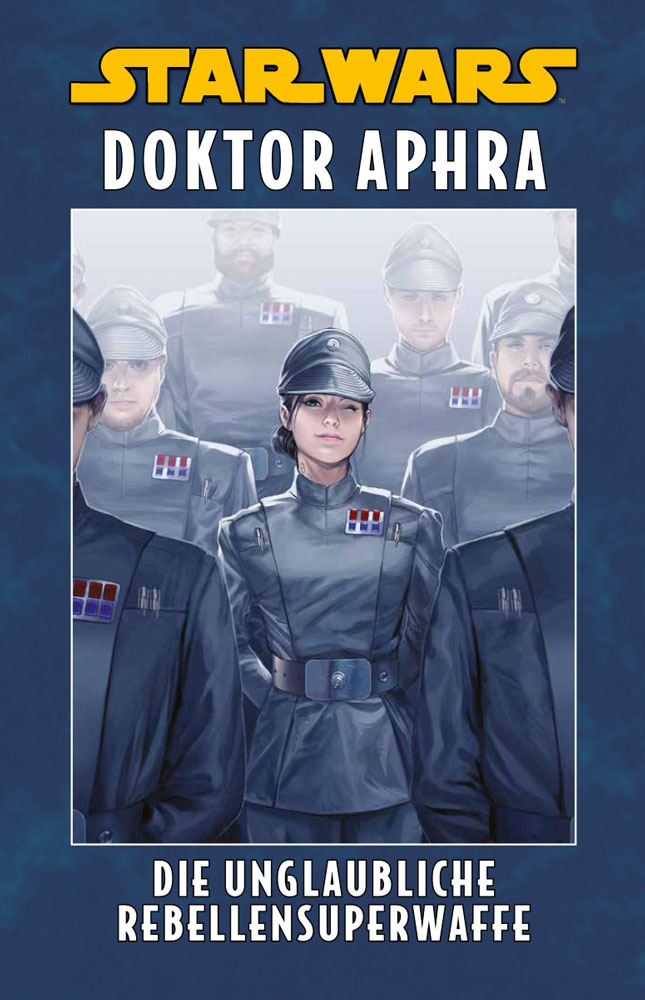 Doctor Aphra VI: Die Unglaubliche Rebellensuperwaffe - Hardcover