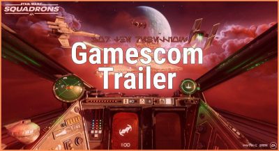Neuer Star Wars Squadrons Trailer zur Gamescom 2020