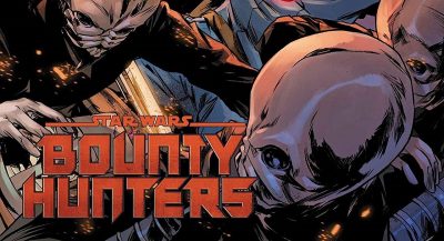Heute erscheinen Bounty Hunters #8 und Adventures: Smuggler’s Run #1