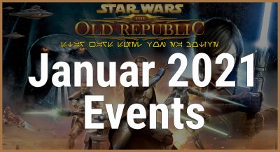 Star Wars: The Old Republic-Spiel-Events im Januar 2021