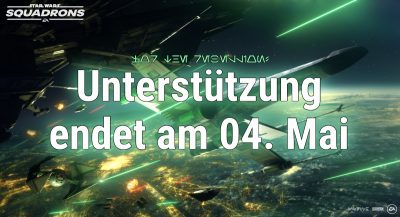 Unterstützung von Star Wars Squadrons endet!