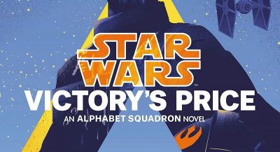 Heute erscheint u.a. Alphabet Squadron #3 – Victory’s Price