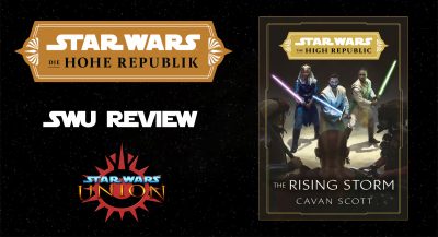 SWU-Review: The Rising Storm von Cavan Scott