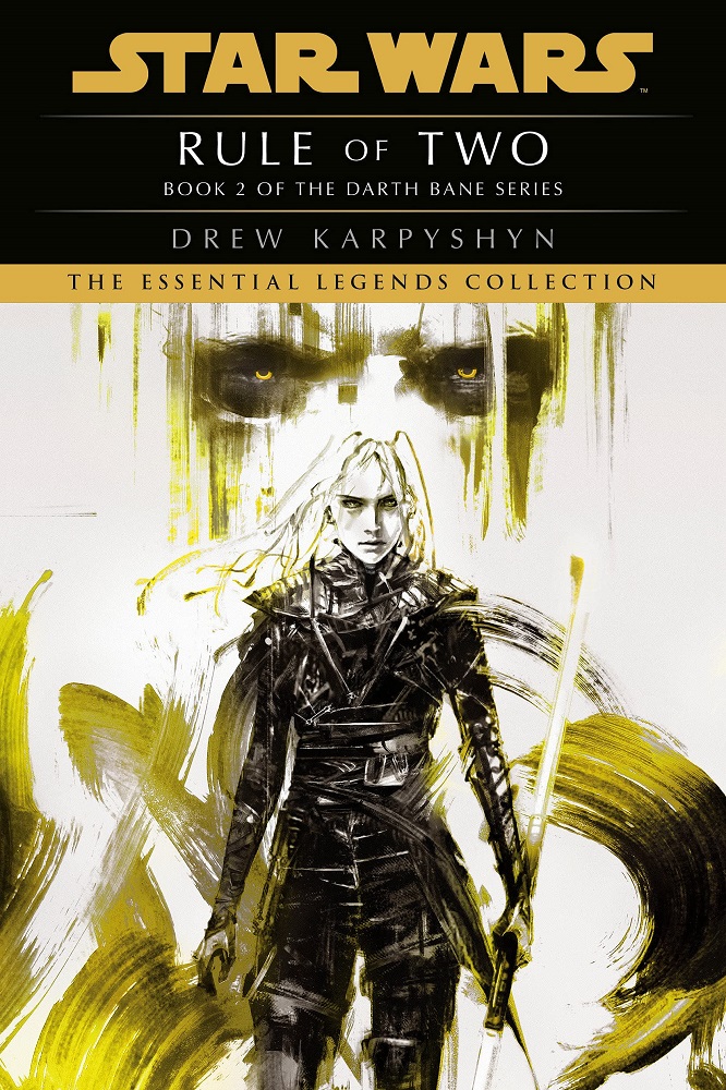 Rule of Two (Bane Trilogy #2) (The Essential Legends Collection)
