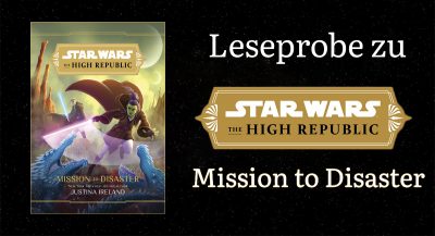 Zweite Leseprobe und Verschiebung von Mission to Disaster