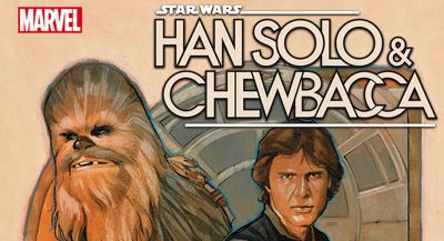 Neue Comic-Serie: Han Solo & Chewbacca